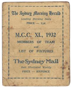 1932-33 BODYLINE TOUR: "M.C.C. XI., 1932, Members of Team and List of Fixtures", published by The Sydney Morning Herald. Fair condition.