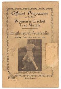 "Official Programme for the Third Women's Cricket Test match. England v Australia, January 18th, 19th and 21st 1935". Fair condition (front cover faults). Very scarce.