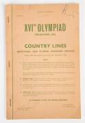 "Victorian Railways, XVIth Olympiad, Melbourne 1956, Country Lines, Additional and Altered Passenger Services, Friday, 16th November to Sunday, 9th December, 1956", comprehensive time-table book, 96 pages.