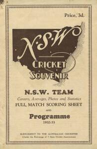1932-33 BODYLINE TOUR: "N.S.W. Cricket Souvenir. N.S.W. Team, Careers, Averages, Photos and Statistics, Full Match Scoring Sheet and Programme 1932-33", supplement to 'The Australian Cricketer' &nbsp;[Melbourne, 1932]. Fair/Good condition. Extremely scarce.