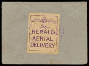 1920 Melbourne-Traralgon with 'By/HERALD/AERIAL/DELIVERY' label tied to the reverse by Herald & Weekly Times cachet of 30JUL1920, KGV ½d green pair cancelled on arrival at Traralgon AAMC #47, Cat $2000.