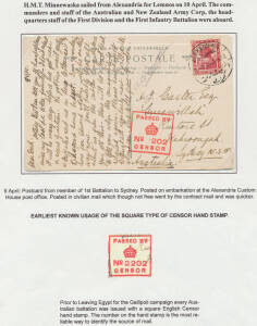 BRITISH CENSOR CACHETS: Exhibit pages with (April) postcards x5 (one of HMT "Galeka" with the ship's name obliterated) & covers x2 (one with a nasty repaired tear, the other from Lt Clement Lane, who was killed 25.4.1915, during the first assault on Galli
