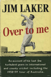 1950s-60s CRICKET BOOKS, noted "Farewell to Cricket" by Don Bradman (signed) [London, 1952]; "10 for 66 and all that" by Arthur Mailey [London, 1959]; "Benaud" by Moyes [Sydney, 1962]; "Over To Me" by Jim Laker [London, 1960]. Fair/Good condition.