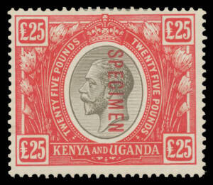 KENYA & UGANDA: 1922-27 KGV £25 black & red SG 102 with 'SPECIMEN' Overprint, minor hinge remainders but very fresh, Cat £1400.