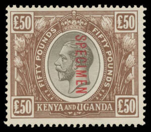 KENYA & UGANDA: 1922-27 KGV &pound;50 black & brown SG 103 with 'SPECIMEN' Overprint, minor hinge remainders but very fresh, Cat &pound;1700.