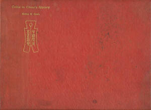 Numismatic Literature: "Coins In Chinese History" by Arthur B. Cooke (1936), English language, hardbound 138pp. Tientsin printing. A useful guide to identifying Chinese Dynasty Coins.
