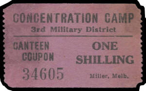 TATURA - ONE SHILLING: 1/- Canteen Coupon (Tatura), Campbell # 1234, Uni-face cinema ticket type (53mm x 32mm), black on mauve, 'CONCENTRATION CAMP / 3rd Military District' underlined above 'CANTEEN COUPON /(serial #) 34605' at left and 'ONE SHILLING / Mi