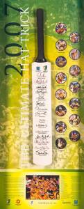 2007 WORLD CUP: Display "The Ultimate Hat Trick" comprising full size Cricket Bat signed by Australia's victorious team , 15 signatures including Ricky Ponting, Adam Gilchrist, Matthew Hayden & Glenn McGrath, limited edition 163/200, in attractive display