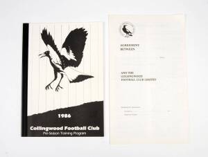 COLLINGWOOD: Booklet "1986, Collingwood Football Club, Pre-Season Training Program"; plus a blank Collingwood Football Club player's agreement.