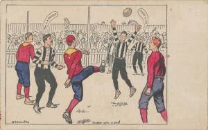 1904 W.R.Hamilton "Victorian Football Postcard - Sketches of Leading Teams", postcard titled "Trotter gets a goal" showing Fitzroy v Collingwood with players including Trotter, Condon & Proudfoot.