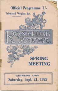 PHAR LAP'S 11th RACE: "Official Programme, Rosehill Races, Spring Meeting. Guineas Day, Saturday, Sept. 21, 1929", showing Phar Lap in the Rosehill Guineas (first). 11 starts. 2-1-0.