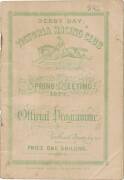 PHAR LAP'S 14th RACE: "Derby Day, Victoria Racing Club, Spring Meeting 1929, Official Programme", showing Phar Lap in the Victoria Derby (first). 14 starts. 5-1-0.