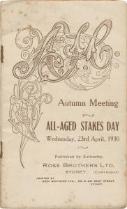 PHAR LAP'S 22nd RACE: Official Programme,&nbsp;"AJC, Autumn Meeting, All-Aged Stakes Day, Wednesday, 23rd April, 1930", showing Phar Lap in the wfa Cumberland Stakes (first). 22 starts. 11-1-2.