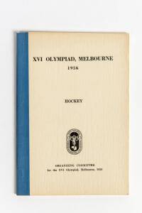 "XVI Olympiad, Melbourne 1956. Hockey", published by Organising Committee for the XVI Olympiad [Melbourne, 1956].