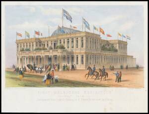 Coloured lithographic print (280x215mm) by D. James of the First Melbourne Exhibition of 1854. From an original drawing by E.Thomas and published by F. Varley.&nbsp;This was the first major exhibition organised in Melbourne in the 19th Century. It was organise