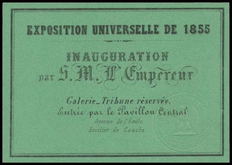 ENTRY CARD & PHOTOGRAPHS: Entree card for the Opening Ceremony by Emperor Napoleon III, admitting the bearer to the Central Pavilion; together with 3 carte de visite photographs of the Emperor, Empress and Prince Imperial as a group, Empress Eugenie alone