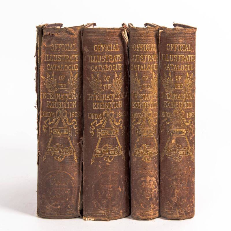 "The International Exhibition of 1862. The Illustrated catalogue of the Industrial Department" in four volumes [London, 1862]. Maroon cloth, blind-stamped, gilt. vol. 1-2. British division; vol. 3. Colonial and foreign division; vol. 4. Foreign Division.