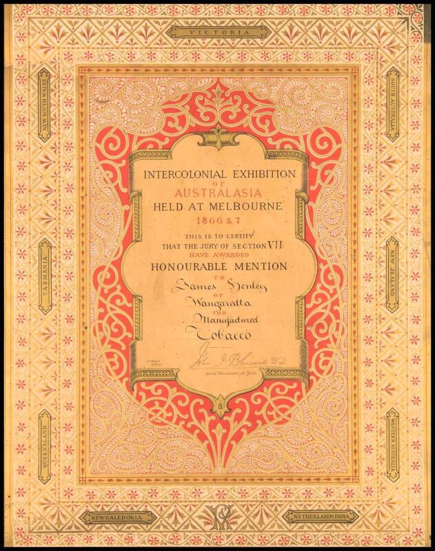 CERTIFICATE, "Intercolonial Exhibition of Australasia, Held at Melbourne 1866 & 7", Honourable Mention awarded to James Henley of Wangaratta for Manufactured Tobacco, window mounted, overall 50x62cm.A highly decorative lithographic print, in gold, olve, c