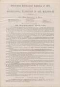 A printed prospectus from the Royal Commissioners for Victoria regarding the planned Melbourne Intercolonial Exhibition of 1875 as a preliminary event prior to the Philadelphia International Exhibition of 1876; also, an invitation to contribute from the O