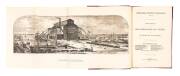 "INTERNATIONAL EXHIBITION AT PHILADELPHIA, 1876. REPORT of THE COMMISSIONERS FOR VICTORIA to His Excellency the Governor." [John Ferres, Melbourne, 1877] 279 pp + Appendix of 64 illustrated plates and folding plate frontis piece.&nbsp;Provenance: John Chapman 