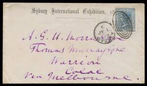 EXHIBITION ENVELOPES: 1879 envelope with 'Sydney International Exhibitoon 1879' imprint at the top, to&nbsp;Augustus Morris&nbsp;at Colac (Victoria) with&nbsp;DLR&nbsp;2d tied by Sydney duplex of JY1/79; with the similarly headed 8vo enclosure providing a reference for a the
