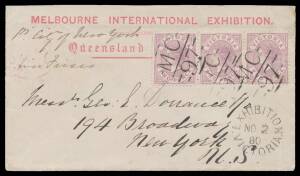 QUEENSLAND: 1880 (Nov.2) with 'MELBOURNE INTERNATIONAL EXHIBITION/Queensland Commission' imprint at the top in rosine, to the United States "pr City of New York/via 'Frisco" with Bell&nbsp;2d strip of 3 tied by three very fine to superb strikes of Barred Numer