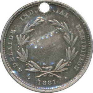 MEDALLIONS: Silver (19mm, holed) 'ADELAIDE INDUSTRIAL EXHIBITION 1881' reverse Lords Prayer, VF.