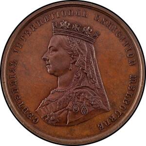 MEDALLIONS: Bronze (76mm) Queen Victoria crowned veiled bust facing left 'CENTENNIAL INTERNATIONAL EXHIBITION MELBOURNE', reverse 'ARTIBUS DIGNIS HONOR INSIGNIS' within wreath of Oak and Laurel surrounding Southern Cross, 7mm edge inscribed 'LAW SOMNER & 