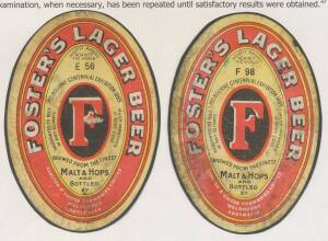 BEER LABELS:: Fosters Lager Beer labels in red, yellow and black each including reference to Melbourne Centennial Exhibition 1889 for batch E56 and F98. Good condition. (2).The Foster Brewing Co. of George Street Fitzroy won a First Order of Merit and a T