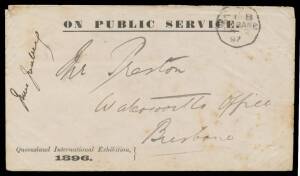 EXHIBITION ENVELOPE: On Public Service envelope with 'Queensland International Exhibition/1896' imprint at lower-left, stampless local usage at Brisbane with signature of "Jules Joubert" (the Exhibition Manager) at upper-left, some soiling/toning. This & 