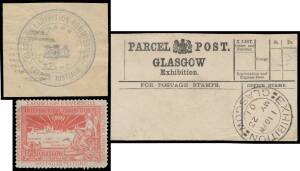 British 'PARCEL POST/GLASGOW/Exhibition' label with fine&nbsp;strike of the double-circle 'EXHIBITION/MY23/01/GLASGOW datestamp; Exhibition perforated label in red, large-part original gum; Exhibition postcard with artist's impression of the buildings & ground