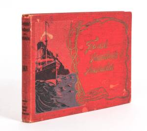 "TOURIST'S HANDBOOK of AUSTRALIA" Issued by Howard Smith Co., Ltd., "Steamship Owners, Tug Proprietors, Coal Importers....as A Souvenir of the Company's Jubilee." by Donald MacDonald [Sands & McDougall, Melbourne, 1905] 256 pp with many advertisements and
