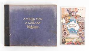 "Souvenir Catalogue, 1923 Australian Exhibition, Exhibition Building, Jan.27 to Feb.17, Promoted by the A.N.A. Metropolitan Committee" [Melbourne, c1923] 64pp plus folding plan; plus "A Young Man and a Nail Can", published by MacRobertson [Melbourne, 1921