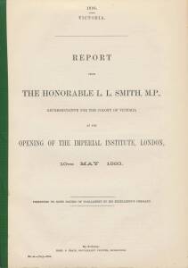 1893 OPENING OF THE IMPERIAL INSTITUTE, LONDON: 1893 Victorian Parliamentary Report regarding the Opening of the Imperial Institute on 10th May 1893 presented to both Houses of Parliament. Details of the preperation, difficulties, exhibits and responses t