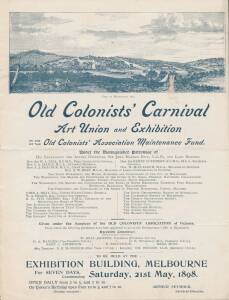 1898 OLD COLONISTS' CARNIVAL ART UNION & EXHIBITION: 1898 4-page prospectus for the Old Colonists' Art Union and Exhibition to be held in the Exhibition Buildings in Melbourne. Article invited include Foods, Beverages, Sporting Goods, Fabrics, Photography