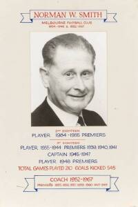 NORM SMITH (Melbourne & Fitzroy): Photograph of Norman Smith, window mounted with details of his career as a player and coach at Melbourne, overall 40x60cm. From the collection of Stuart Spencer.