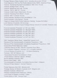 Australasian titles including Purves Victoria group: "TPOs", "1901-12 Issue 6d, 9d & 2/- values", "V/Crown Watermarks", "Postage Dues", "Barred Numeral Cancellations", "The 'Registered' & 'Too Late' Stamps 1854-58", "The 5/-, 1867-1901 and the 1/-, 5/-, £