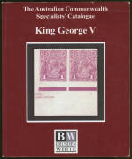 AUSTRALIA: "Kangaroos" (2013) & "King George V" (2007) editions of the "Australian Commonwealth Specialists' Catalogue", edited by Dr Geoff Kellow RDP. Absolutely indispensable references. (2)