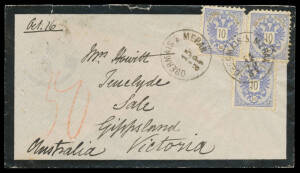 AUSTRIA: 1884 mourning cover to Victoria with Shield Perf 9 10kr blue x3 tied by 'OBERMAIS b MERAN/15/10/84' cds, manuscript "50" in red at lower-left, 'BRINDISI/20/OTT/84' & 'MELBOURNE/NO24/84' transit & 'SALE' arrival b/s, minor blemishes. Carried per P