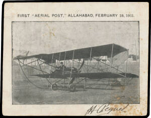 1911 First Aerial Post PPC (161x128mm) of Bequet's biplane signed below the view by the pilot "HBequet", to the Punjab with KEVII &frac12;a tied by very fine strike of the 'FIRST AERIAL POST/[BIPLANE]/1911/U.P. EXHIBITION ALLAHABAD' cds in rosine, 'ALLAHABAD' & 