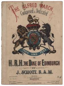 SONG SHEET: "The Alfred March" (1867) Composed for a Reception Concert in honour of the visit to Australia by Albert, Duke of Edinburgh.