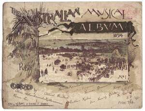 SONG SHEETS: "The Australian Musical Album 1894", with 16 titles by Australian composers with biographical notes & adverts; plus "Coo-ee! An Australian ballad"(1896). 