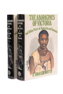 "The Aborigines of Victoria and Other Parts of Australia and Tasmania" by R. Brough Smyth, reprint by John Currey, O'Neil [Melbourne] in 2 volumes with pictorial D/J.