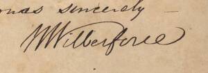 WILLIAM WILBERFORCE (1759-1833, English politician, leader of the movement to abolish the slave trade). 1812 (Aug.20th) signed letter from Sandgate, W.Folkestone to Rd Conyers Esq.