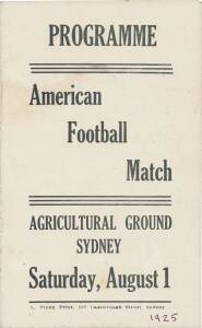 AMERICAN FOOTBALL: 1925 programme, "Programme, American Football Match, Agricultural Ground Sydney, Saturday August 1"; plus flyer "American Football. U.S.S. 'Colorado' v U.S.S. 'Idaho'" listing players for each team; together with "New South Wales Rugby 