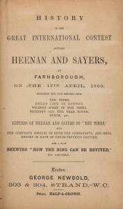 "History of the International Contest between Heenan and Sayers, at Farnborough, on the 17th April 1860" published by George Newbold [London, 1860]. Poor/Fair condition with covers loose and spine missing. {This bout is generally seen as boxing's first wo