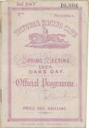 1922 VRC OAKS: "9th November, Victoria Racing Club, Spring Meeting 1922, Oaks Day, Official Programme". Fair/Good condition. {The 1922 VRC Oaks was won by Scarlet}.