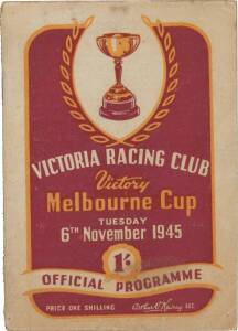 1945 MELBOURNE CUP: "Victoria Racing Club, Victory Melbourne Cup, Tuesday 6th November 1945, Official Programme".