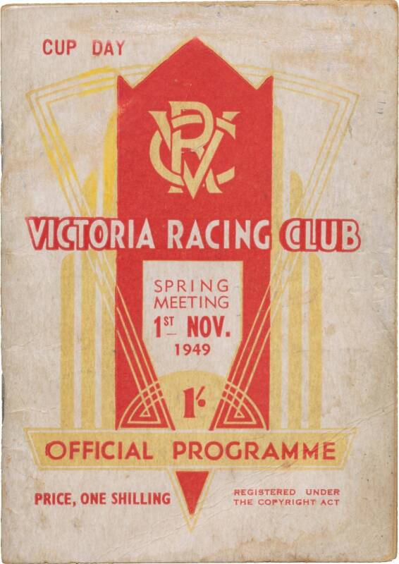 1949 MELBOURNE CUP: "Cup Day, Victoria Racing Club, Spring Meeting, 1st Nov. 1949, Official Programme".