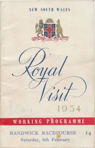 1954 ROYAL VISIT: "New South Wales, Royal Visit 1954, Working Programme, Randwick Racecourse, Saturday, 6th February", endorsed on front "Secretary".